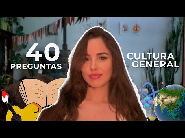 ASMR 40 Preguntas Cultura General | Soft Spoken