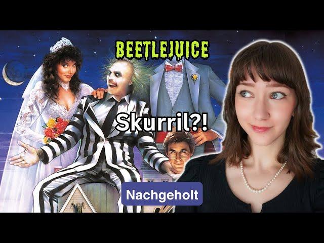 Das erste Mal BEETLEJUICE im Jahr 2024 sehen | BEETLEJUICE (1988) Nachgeholt Kritik