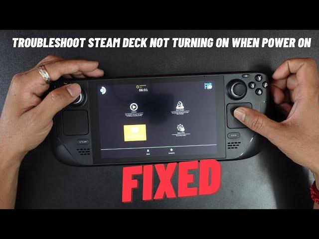 {Fixed} Troubleshoot Steam Deck Not Turning On when Power ON