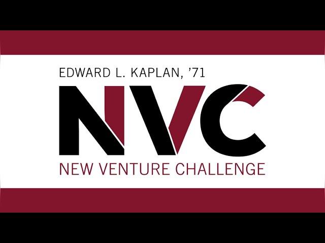 Edward L. Kaplan '71 New Venture Challenge Finals