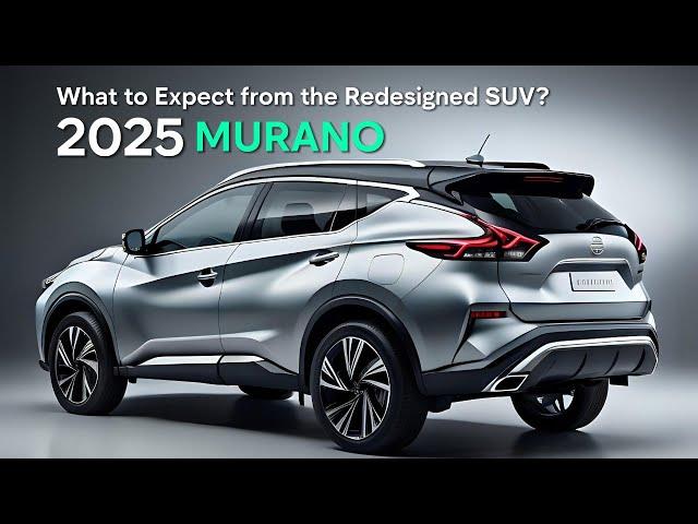 2025 NISSAN MURANO | 2025 Nissan Murano Updates and Rumors | What's New and Exciting #nissan #murano