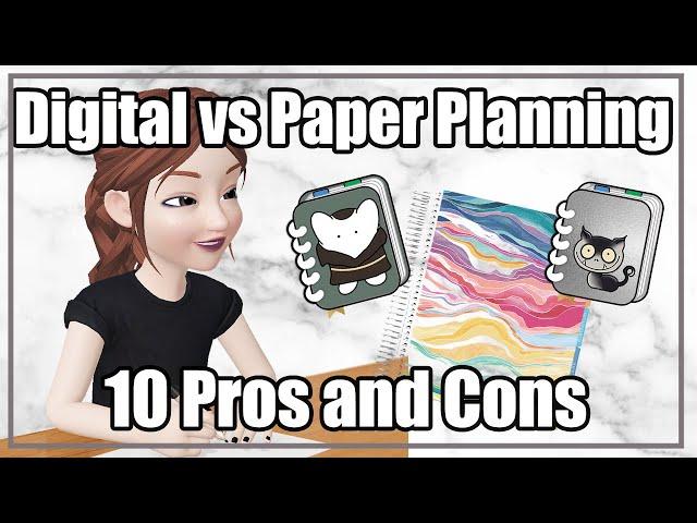 Digital VS Paper Planning • 10 Pros and Cons