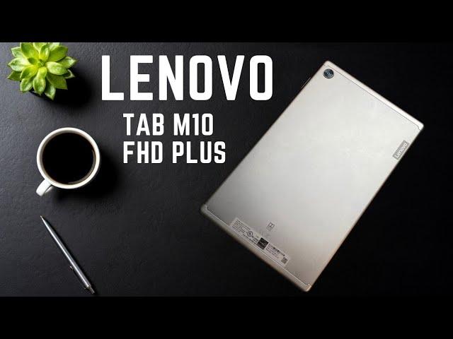 Lenovo Tab M10 FHD Plus: A Good Tablet  For The Money + Smart Display!