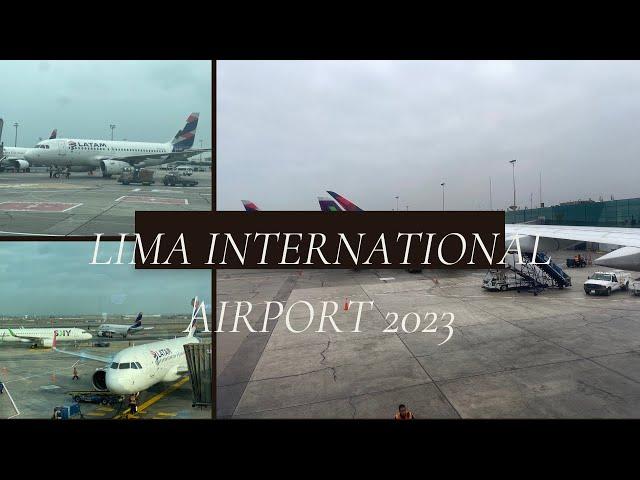 LIMA INTERNATIONAL AIRPORT 2023#LIM