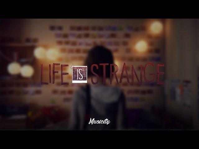 OST. LIFE IS STRANGE |  Music Livestream  | Game, Melodic