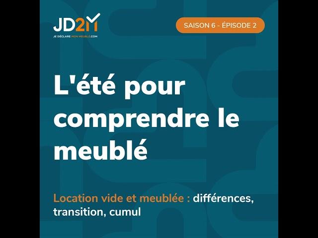 Location vide et meublée : différences, transition, cumul