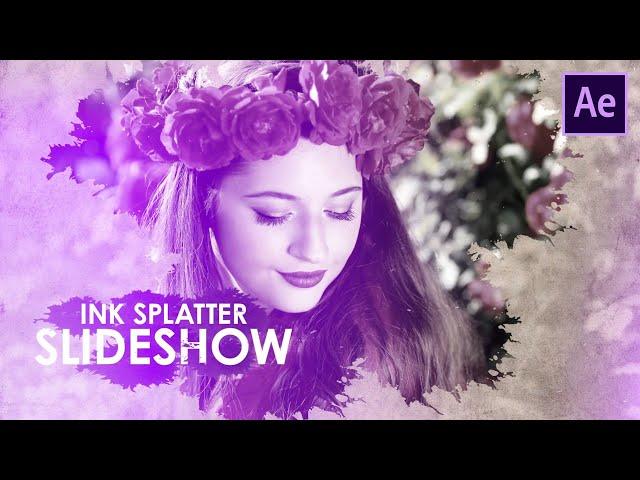 After Effects Tutorial - Ink Splatter Photo Slideshow - No Plugins