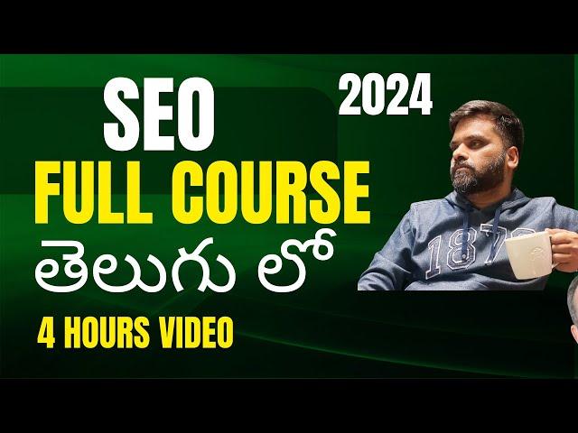 SEO Course in Telugu 2024 - Free Video Training for Beginners | 4 Hours Full Tutorial By ODMT