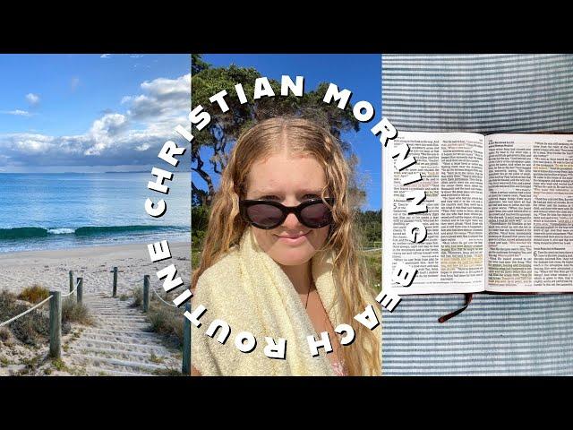 Beach Morning Routine + Negative Thoughts as a Single Christian