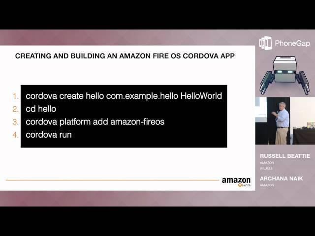 Multi-Device HTML5 Hybrid Web Apps With Amazon WebView  | PhoneGap Day US 2014