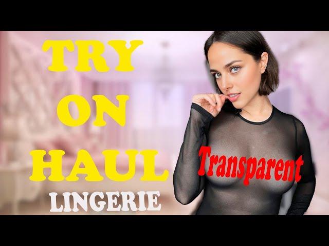 Try on Haul  4K Transparent Lingerie White Bra |  Molly | Sheer | No Panties | Mesh | Fishnet 2024