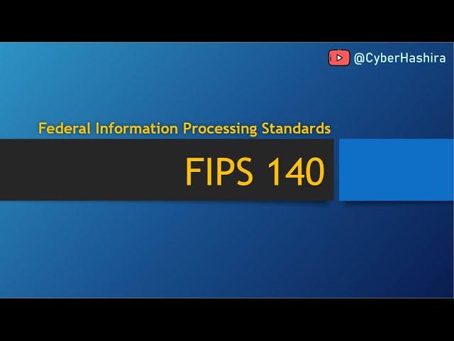 Cryptography | FIPS 140 - from Past to Present