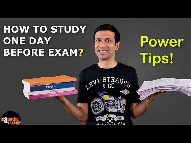 How to Study 1 Day Before Exam