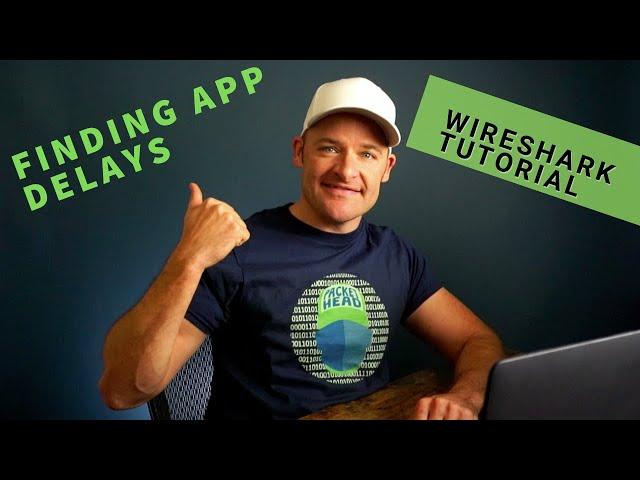 Wireshark Tutorial // Fixing SLOW APPLICATIONS