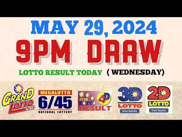 Lotto Result Today 9pm draw May 29, 2024 6/55 6/45 4D Swertres Ez2 PCSO#lotto