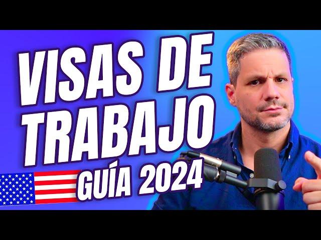  11 VISAS de TRABAJO: Guía 2024!