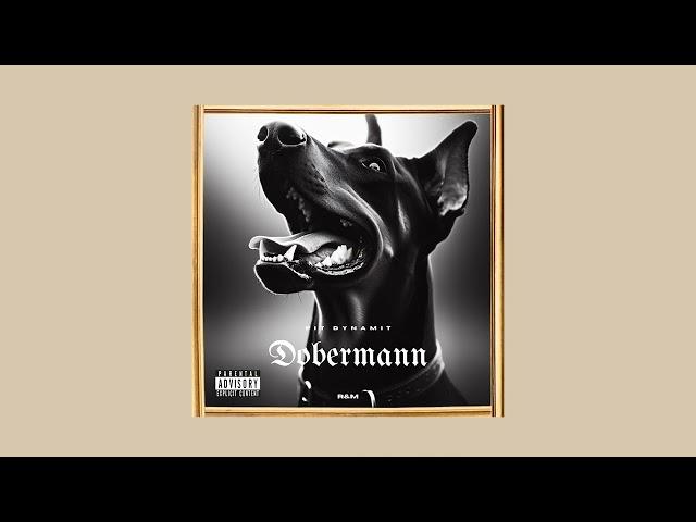 Pit Dynamit - Dobermann (Prod.z3r)