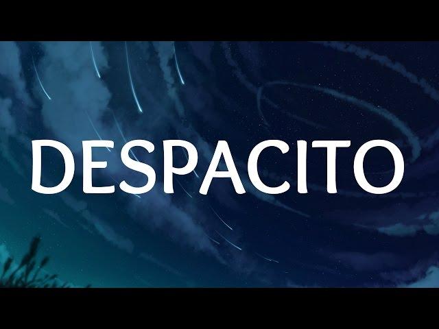 Justin Bieber – Despacito (Lyrics)  ft. Luis Fonsi & Daddy Yankee [Pop]