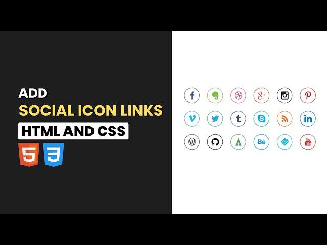 Easy Method to add Social Media Icon Links in HTML and CSS