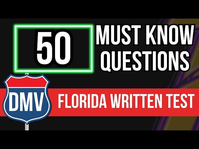 Florida DMV Written Test 2025 (50 MUST KNOW Questions with Answer Explanations)