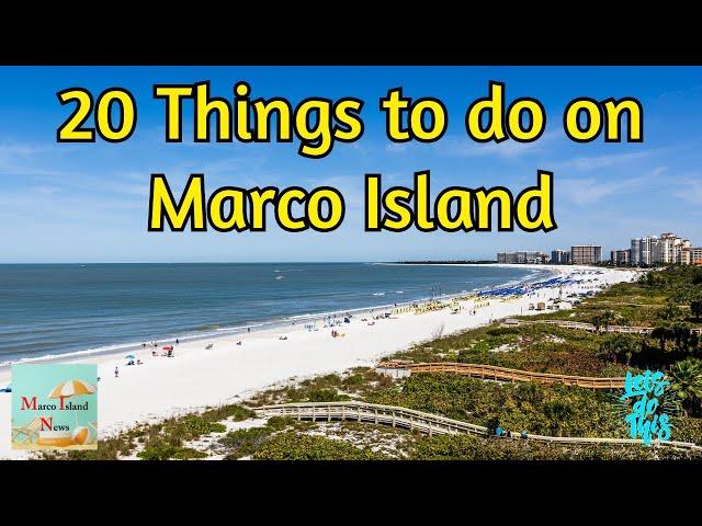 20 THINGS TO DO ON MARCO ISLAND