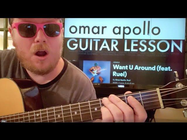 How To Play Want U Around guitar Omar Apollo Ruel / easy guitar tutorial beginner lesson easy chords