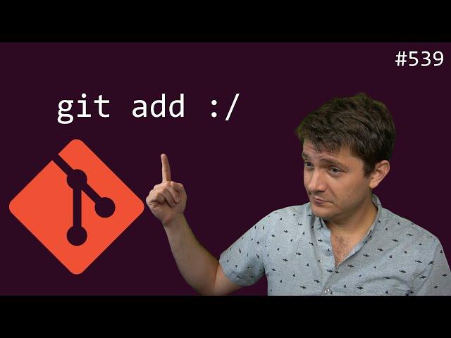 when `git add .` doesn't work (intermediate) anthony explains #539