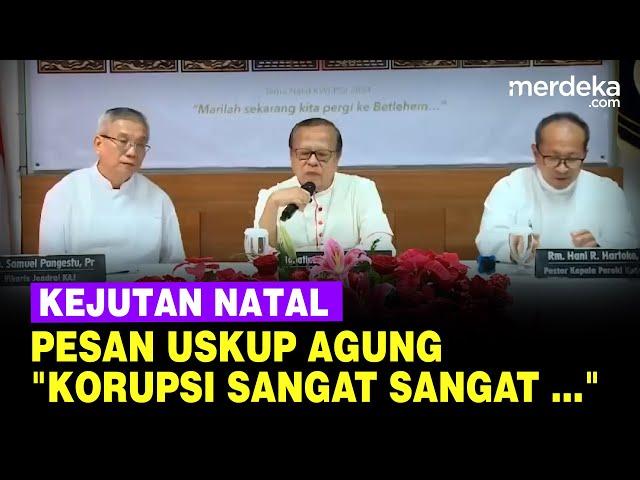 Kejutan Pesan Uskup Agung Saat Natal Tentang Korupsi: Alat Mematikan!