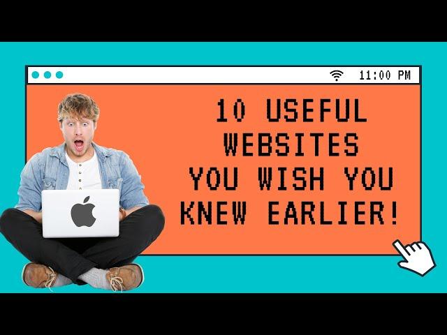 10 Useful Websites That You Wish You Knew Earlier! | 2020