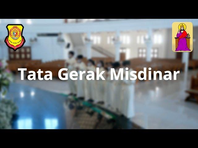 Video Tata Gerak Misdinar 2023