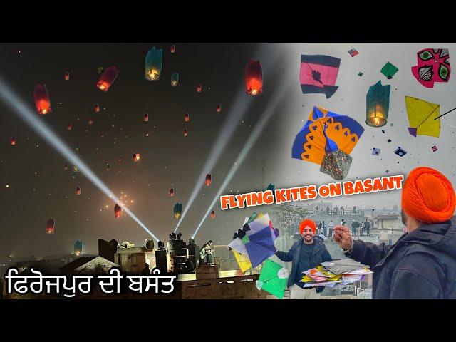 Patangbaazi On BASANT 2025  FEROZPUR DI BASANT PANCHMI | KITE VLOG