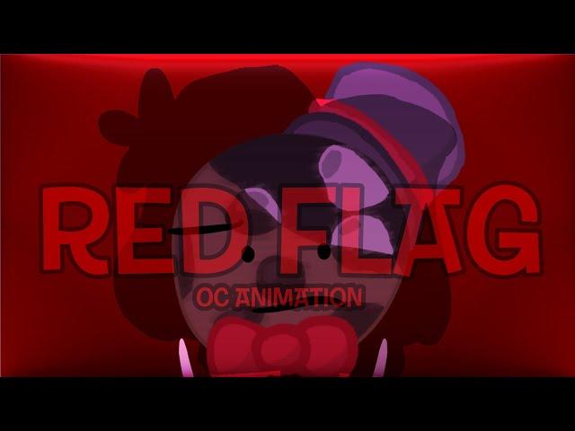 Red Flag // OC Animation (OSC)