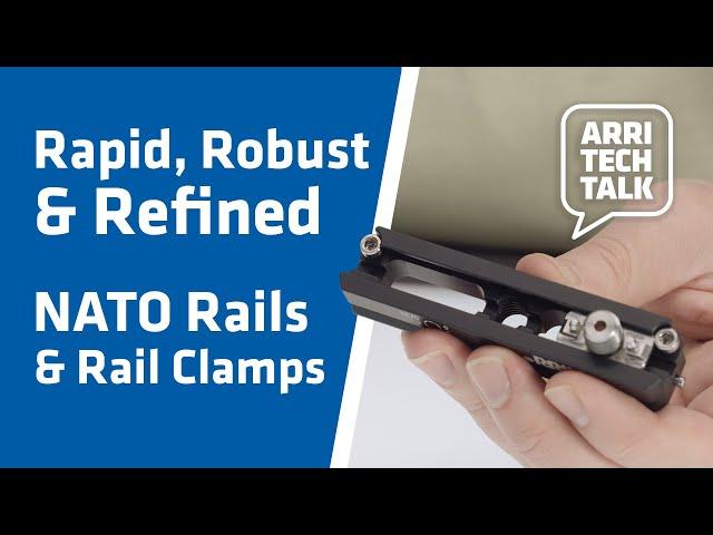 ARRI TechTalk: NATO Accessory Rails and Rail Clamps - Ideal for Transmitters, Motors and More!