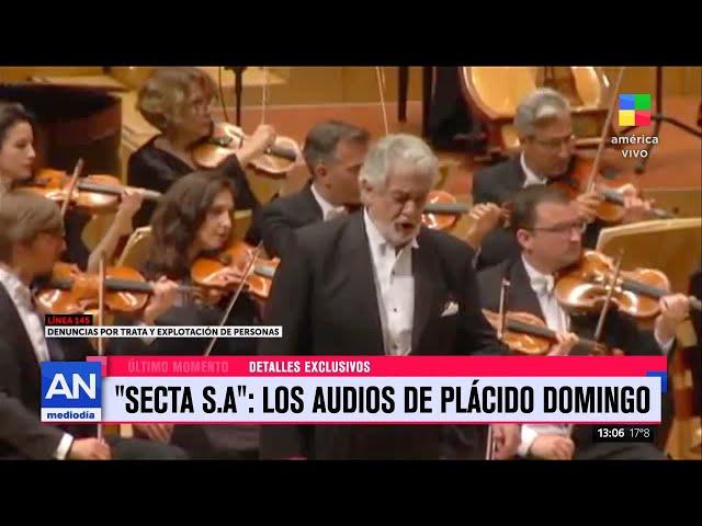 "Secta S.A.": los audios de Plácido Domingo