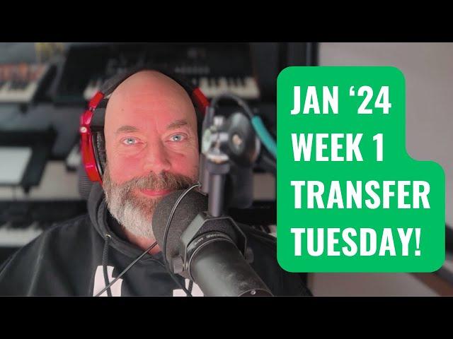 Jan '24 Week 1 | Transfer Tuesday  | Midlife Money Moves