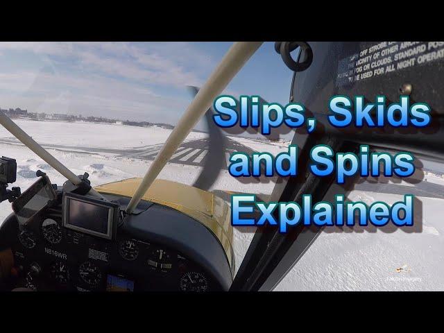 Slips, Skids, and Spins Explained