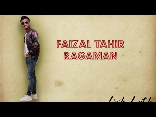 Faizal Tahir - Ragaman (Lirik Video)