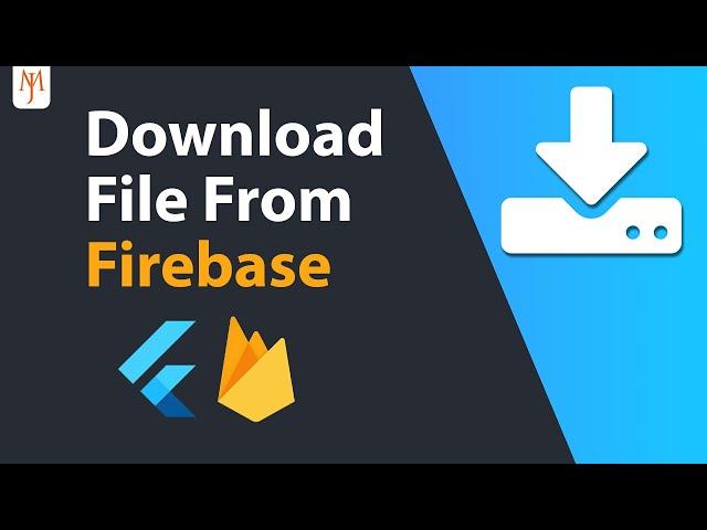 Flutter: Download Files from Firebase Storage [2022]