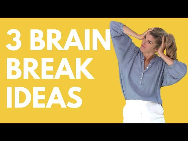 3 Brain MicroBreaks to do Working From Home, Studying, Homeschooling