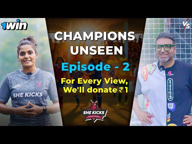 Aditi Chauhan's SheKicks: Changing Indian Girls' Football | Champions Unseen Ep 2 | Vivek sethia