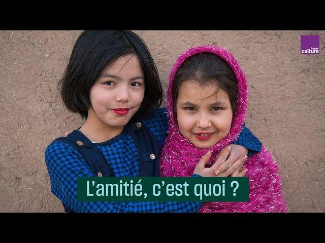 L'amitié, c'est quoi ? pour Prévert, Polanski, Anaïs Nin...