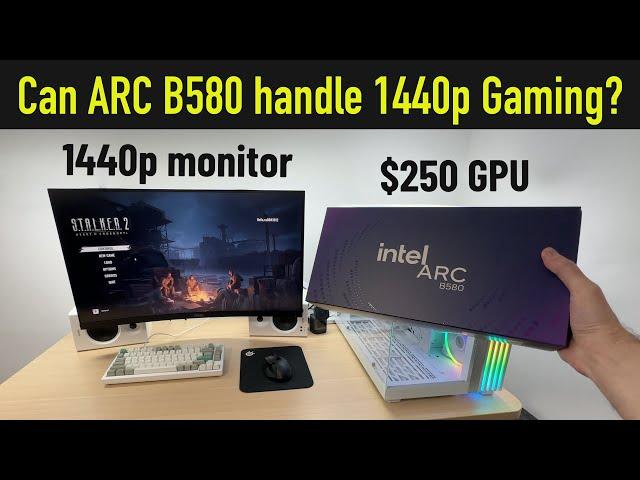 Can the Intel ARC B580 handle 1440p in the latest games?