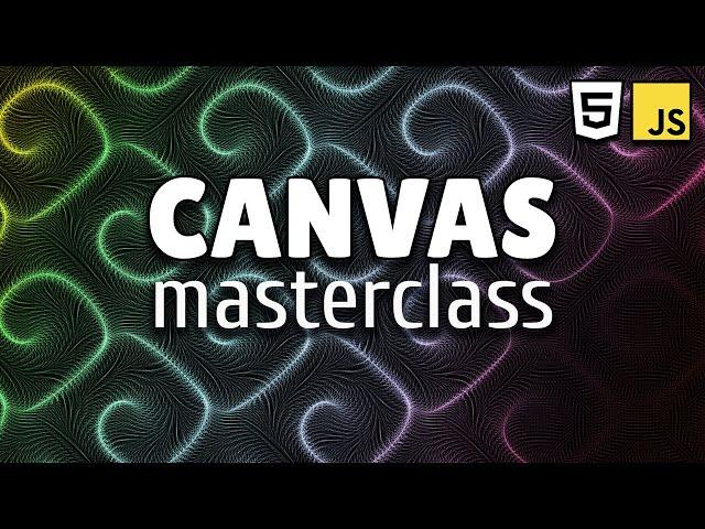 HTML Canvas DEEP DIVE