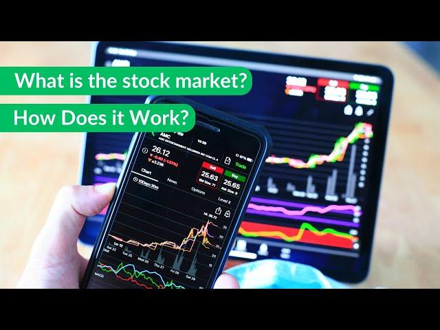 what is stock market - How Does the Stock Market Work