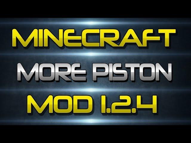 Mod Spotlight - Minecraft More Piston Mod 1.2.4