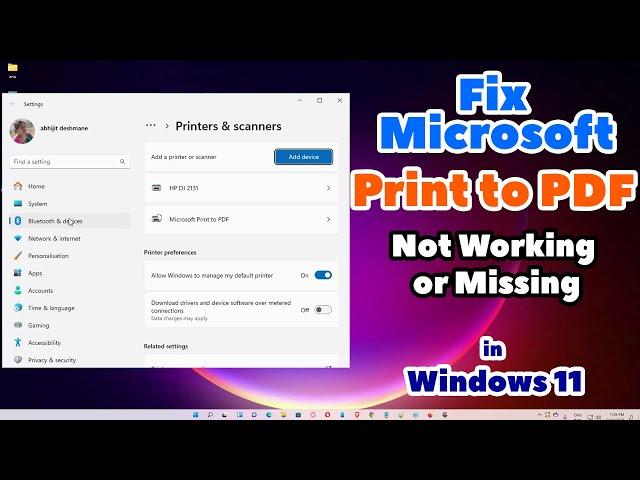 How to Fix Microsoft Print to PDF Not Working or Microsoft Print to PDF Driver Missing in Windows 11