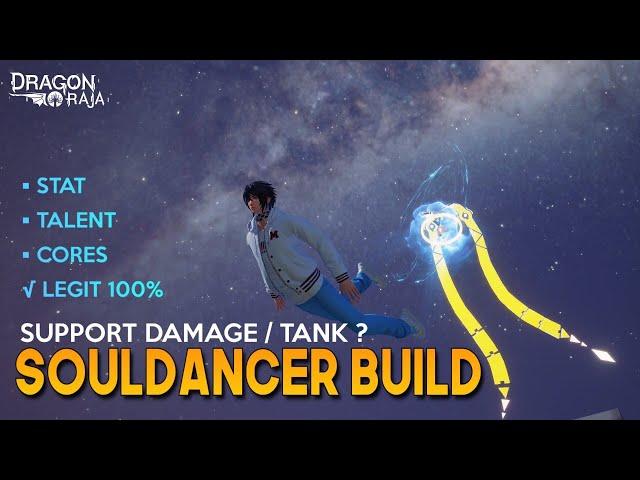 BUILD SOULDANCER LV90, SUPPORT GANGGU ! - Dragon Raja US