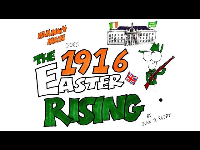 Easter Rising in 8 Minutes - Manny Man Does History