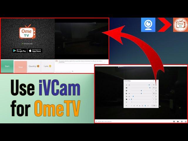 How To Use iVCam For OmeTV 2023 | DuMa