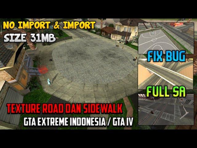 EXPORT iN PC!!  MOD ROAD - SiDEWALK GTA EXTREME iNDONESiA FOR GTA SA ANDROiD | TUTORiAL PEMASANGAN